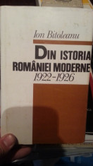 DIN ISTORIA ROMANIEI MODERNE 1922-1926-ION BITOLEANU foto