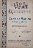 Carte de muzica. Solfagii si cantece pentru clasa II-a secundara a tuturor scoalelor de baeti si de fete - Gr. Magiari, N. Lungu