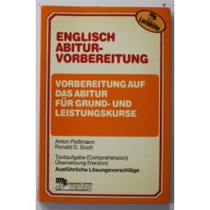 ENGLISH ABITUR - VORBEREITUNG von ANTON FLOSMANN und RONALD D. SCOTT , 1985