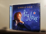 Simply Red - Big Love (2015/Warner/) - CD ORIGINAL/stare : Nou