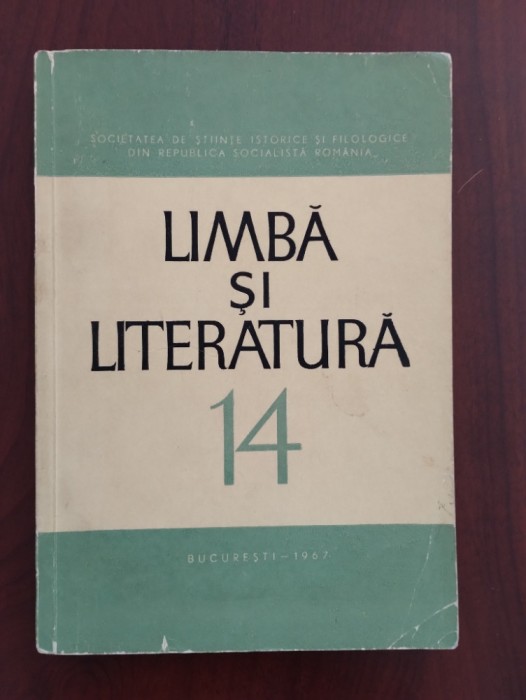 Revista Limba și literatura - Volumul XIV (14) - 1967