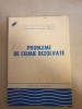 Nedelea Teodor - Probleme de chimie rezolvate, 1978, 208 pagini, Intreprinderea Poligrafica Brasov, carte chimie