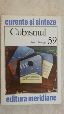 Ioan Horga - Cubismul (vezi detalii pentru livrare in tara) foto