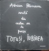 Vinil Adrian Păunescu - Recită Din &#039;Totuși Iubirea&#039; (Electrecord, VG) - Poezie Rom&acirc;nească, Cenaclul Flacăra
