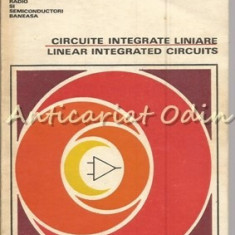 Circuite Integrate Liniare. Linear Integrated Circuits - Ing. D. Cracea