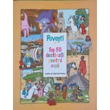 POVESTI DIN TOP 50 DESTINATII PENTRU COPII-CARLA SI CIPRIAN ENEA-251310