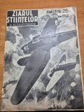 ziarul stiintelor si al calatoriilor 11 iunie 1940 - locomotiva diesel , articol delta dunarii , cocaina