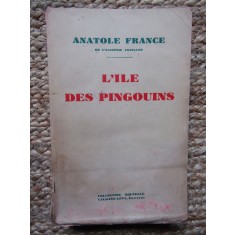l&#039;Ile des Pingouins/ Insula pinguinilor - Anatole France