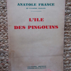 l'Ile des Pingouins/ Insula pinguinilor - Anatole France