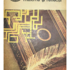 Francois de la Rochefoucauld - Maxime și reflecții (editia 1972)