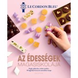 Az &eacute;dess&eacute;gek magasiskol&aacute;ja - 90 legend&aacute;s francia &eacute;s nemzetk&ouml;zi recept