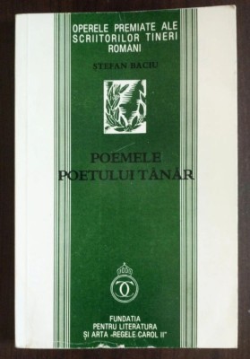 Ștefan Baciu - Poemele poetului t&amp;acirc;năr (ed. anastatică; Honolulu, 1985; 200 ex.) foto