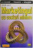 Marketingul cu costuri minime &ndash; Ros Jay