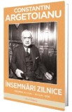 Insemnari zilnice Vol.4: 1 ianuarie - 30 iunie 1938 - Constantin Argetoianu