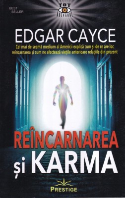 Edgar Cayce - Reincarnarea si karma foto