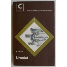 Uraniul &ndash; S. Tataru