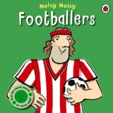 Footballers |