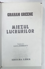 MIEZUL LUCRURILOR de GRAHAM GREENE , ANII &#039;90 , PREZINTA URME DE UZURA