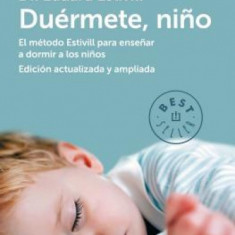 Duermete Nino / 5 Days to a Perfect Night's Sleep for Your Child