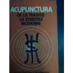 Acupunctura De La Traditie La Stiintele Moderne - Dumitru Constantin Constantin Ionescu-tirgoviste ,545961