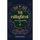 T&eacute;li csillagf&aacute;tyol - Versek a t&eacute;li napokb&oacute;l - Pőd&ouml;r Gy&ouml;rgy