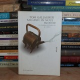 TOM GALLAGHER - BALCANII IN NOUL MILENIU_IN UMBRA RAZBOIULUI SI A PACII , 2006 #