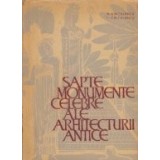Sapte monumente celebre ale arhitecturii antice - Cele sapte minuni
