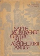 Sapte monumente celebre ale arhitecturii antice - Cele sapte minuni foto