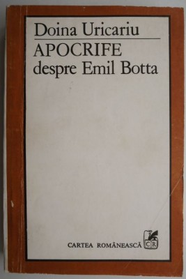 Apocrife despre Emil Botta &amp;ndash; Doina Uricariu foto