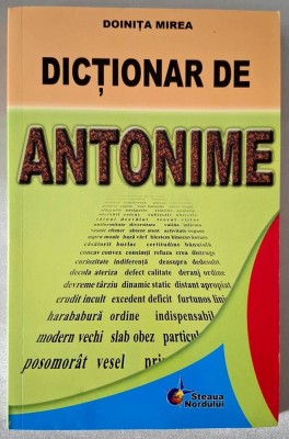 Dictionar de antonime - Doinita Mirea foto