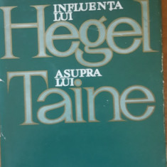 Influenta lui Hegel asupra lui Taine - D.D. Rosca