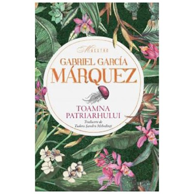 Toamna patriarhului, Gabriel Garcia Marquez foto