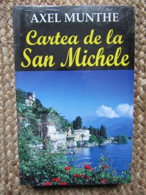 CARTEA DE LA SAN MICHELE-AXEL MUNTHE IN TIPLA foto