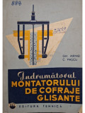 Gh. Airinei - Indrumatorul montatorului de cofraje glisante (editia 1964)