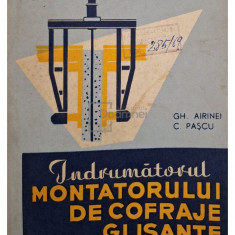 Gh. Airinei - Indrumatorul montatorului de cofraje glisante (editia 1964)