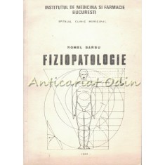 Fiziopatologie - Romel Barbu