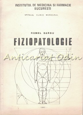 Fiziopatologie - Romel Barbu foto