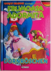 Frumoasa adormita/Dornroschen (Editie bilingva romana-germana)