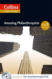 Collins Amazing Philanthropists: B1 (Level 3) | Jane Rollason, Harpercollins Publishers