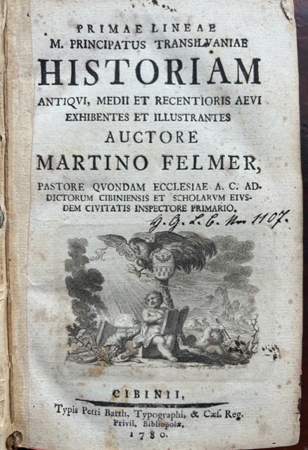 Istoria Transilvaniei 1780, Martin Felmer, princeps, Transilvania