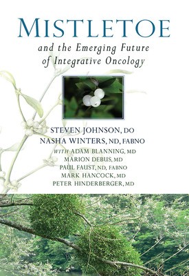 Mistletoe and the Emerging Future of Integrative Oncology foto