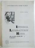 ISTORIA LITERATURII RUSE DIN SECOLELE XVIII - XIX, VOL. I de IZOLDA VARSTA, 2001