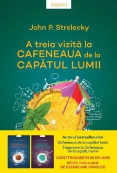A treia vizita la cefeneaua de la capatul lumii