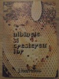 ALBINELE SI CRESTEREA LOR-J. LOUVEAUX-266526