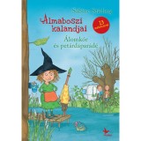 &Aacute;lomk&oacute;r &eacute;s pet&aacute;rdapar&aacute;d&eacute; - Almaboszi kalandjai 2. - Sabine St&auml;ding