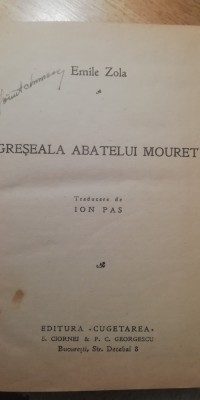 myh 525f - EMILE ZOLA - GRESEALA ABATELUI MOURET - ED INTERBELICA foto