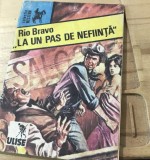 RVS Revista Colectia Western - Ulise - La un pas de nefiinta