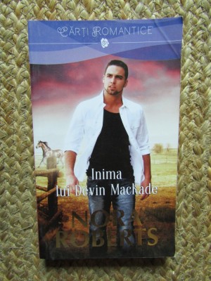 Inima lui Devin MacKade - Nora Roberts foto