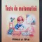 TESTE DE MATEMATICA CLASA A IV-A - Dinescu, Barbu
