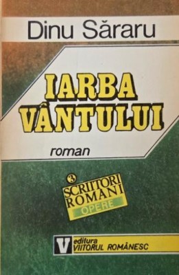 Iarba vantului - Dinu Sararu foto